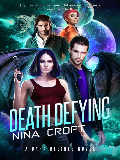 Title details for Death Defying by Nina Croft - Wait list
